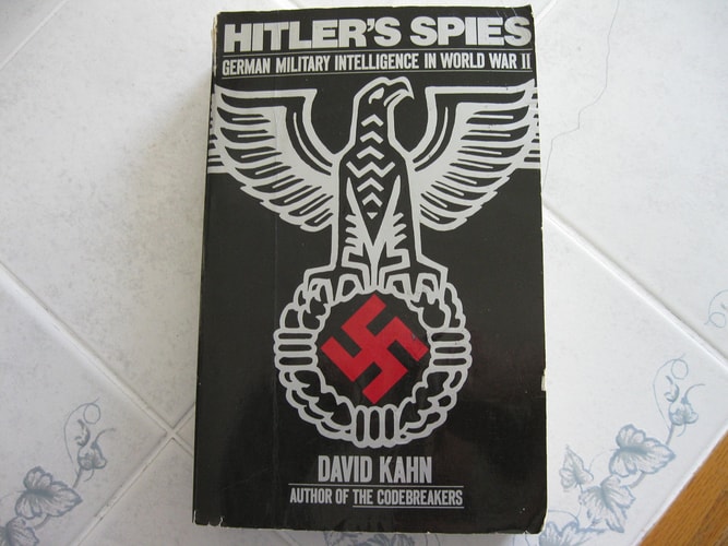 Hitler's Spies: German Military Intelligence in World War II