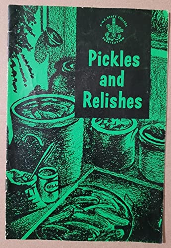 Pickles and Relishes