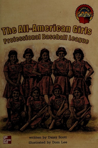 The All-American Girls Professional Baseball League
