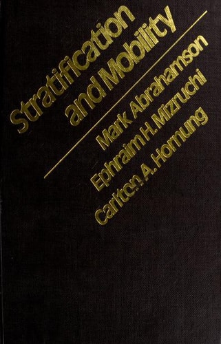 Stratification and Mobility