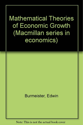 Mathematical Theories of Economic Growth