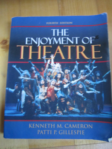 The Enjoyment of Theatre