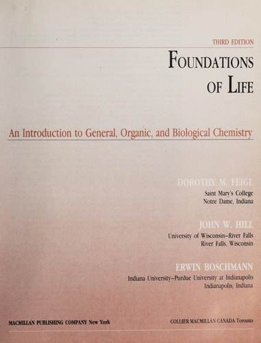 Foundations of Life An Introduction to General, Organic, and Biological Chemistry