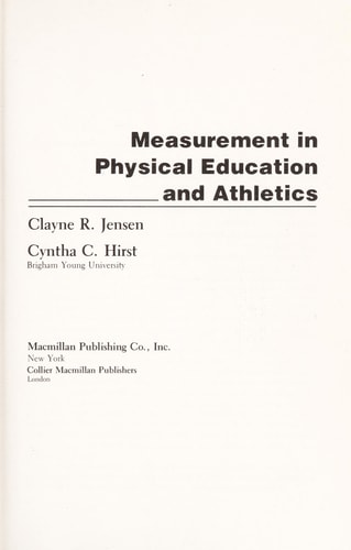 Measurement in Physical Education and Athletics