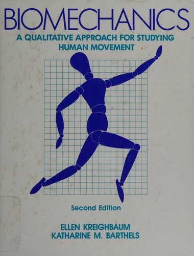 Biomechanics A Qualitative Approach for Studying Human Movement