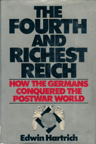 The Fourth and Richest Reich