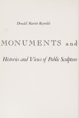 Monuments and Masterpieces: Histories and Views of Public Sculpture in New York City
