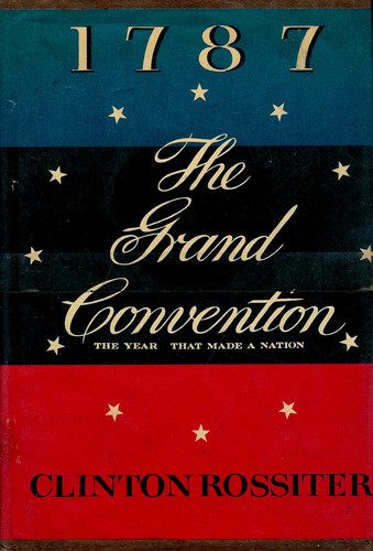 1787: The Grand Convention