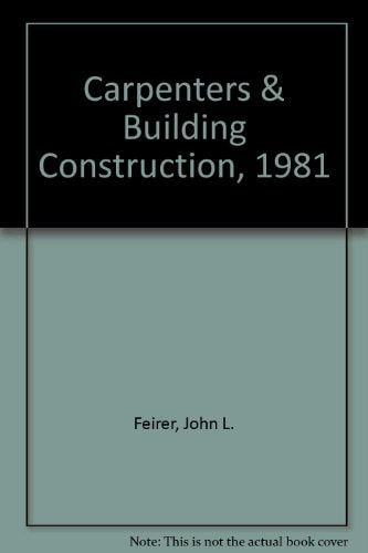 Carpenters and Building Construction, 1981