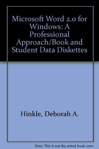 Microsoft Word for Windows 2.0 A Professional Approach
