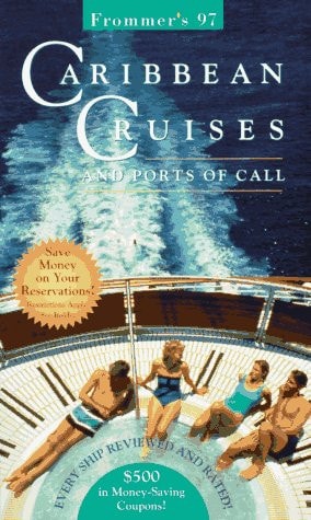 Frommer's Caribbean Cruises 1997