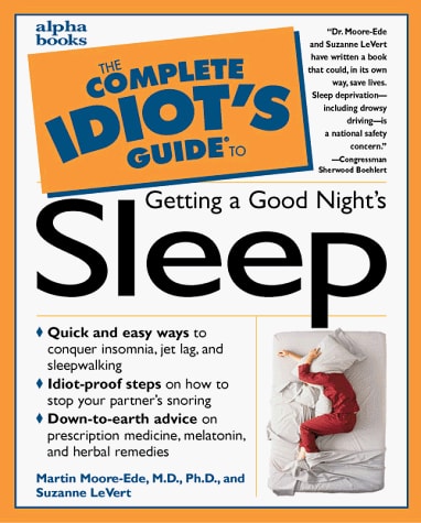 The Complete Idiot's Guide to Getting a Good Night's Sleep