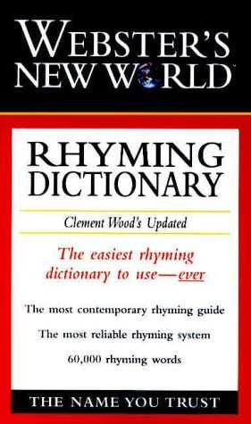 Webster's New World Rhyming Dictionary Clement Wood's Updated