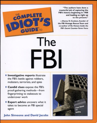 The Complete Idiot's Guide to the FBI