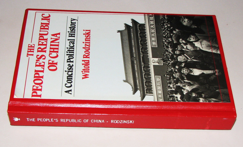 The People's Republic of China A Concise Political History