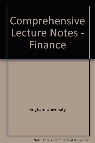 Comprehensive Lecture Notes - Finance