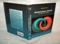 Professional selling: A relationship process (The Dryden Press series in marketing)
