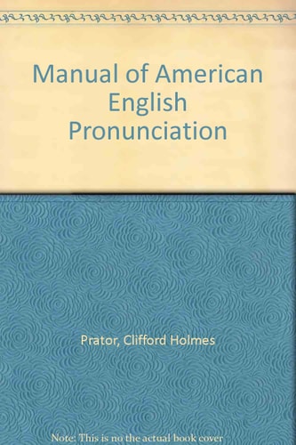 Manual of American English Pronunciation