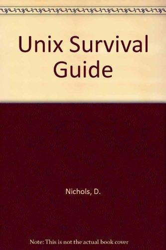 UNIX Survival Guide