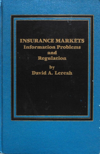 Insurance Markets: Information Problems and Regulation