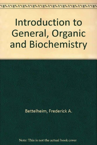 Introduction to General, Organic Biochemistry