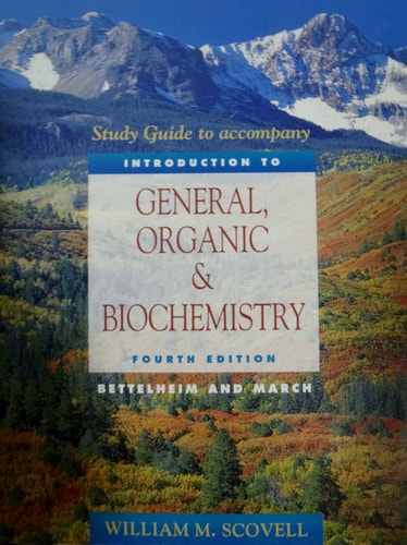 Introduction to General, Organic and Biochemistry