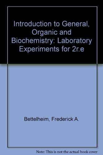 Laboratory Experiments for Organic & Biological Chemistry