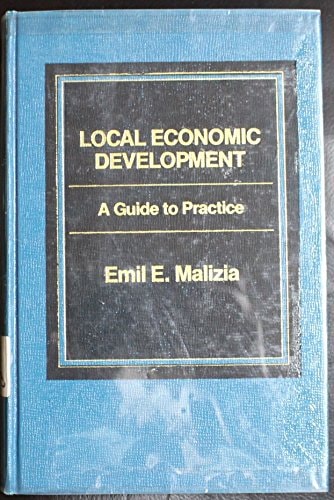 Local Economic Development: A Guide to Practice