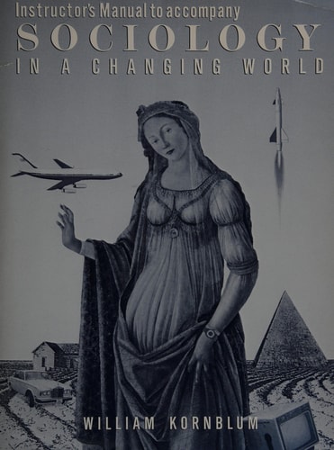Sociology, Changing a World