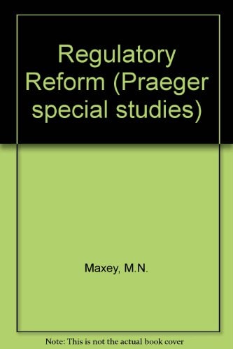 Regulatory reform: New vision or old curse?