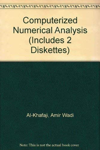 Computerized Numerical Analysis (INCLUDES 2 DISKETTES)