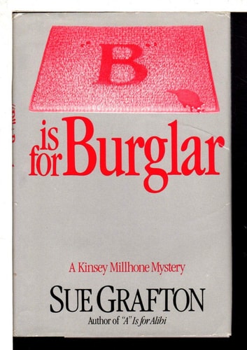 B" is for Burglar (A Kinsey Millhone Mystery)"