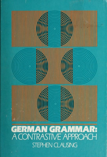 German Grammar: A Contrastive Approach