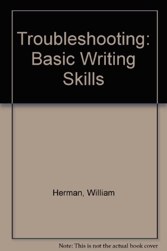 Troubleshooting: Basic Writing Skills