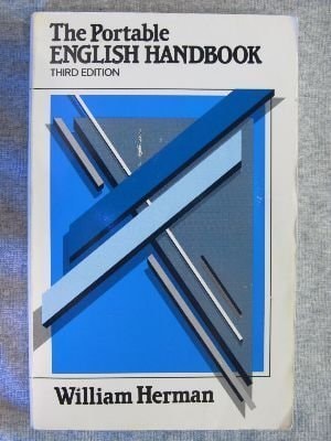 The Portable English Handbook: An Index to Grammar, Usage and the Research Paper