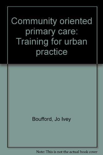 Community oriented primary care: Training for urban practice