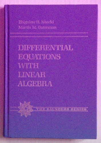 Differential Equations With Linear Algebra (The Saunders Series)