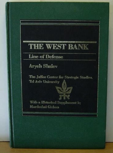 The West Bank: Line of defense