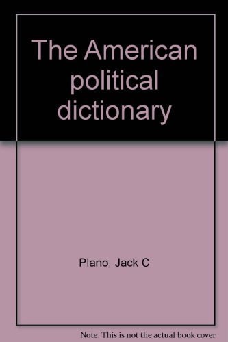 The American political dictionary