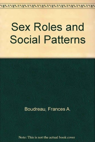 Sex Roles and Social Patterns