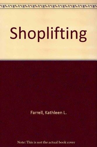 Shoplifting: The Antishoplifting Guidebook