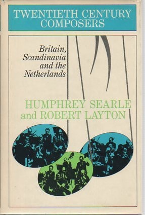 Britain, Scandinavia and the Netherlands (Twentieth century composers)