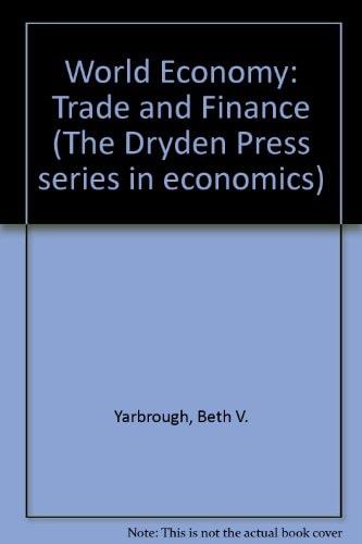 The World Economy: Trade and Finance