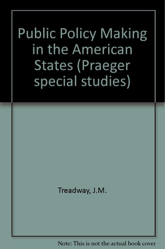 Public policymaking in the American states