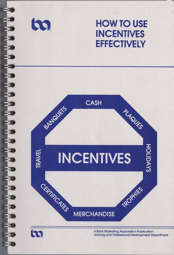 How to Use Incentives Effectively