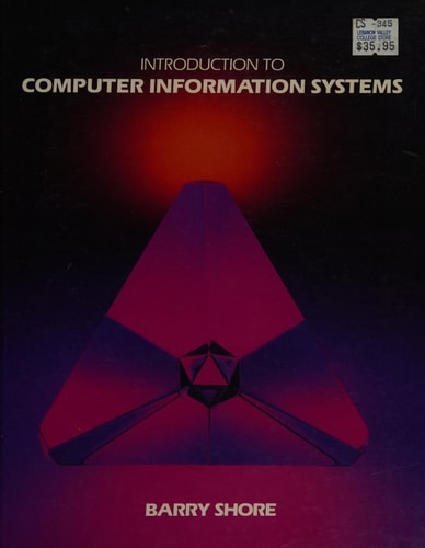 Introduction to Computer Information Systems