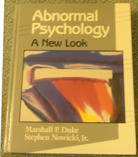 Abnormal Psychology: A New Look