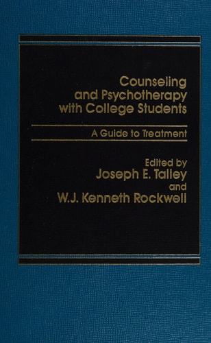 Counseling and psychotherapy with college students: A guide to treatment