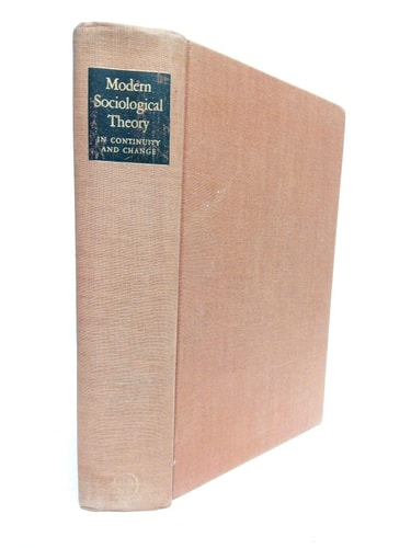 Modern Sociological Theory: In Continuity & Change