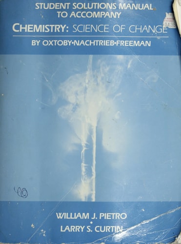 Student Solution Manual to Chemistry Science of Change